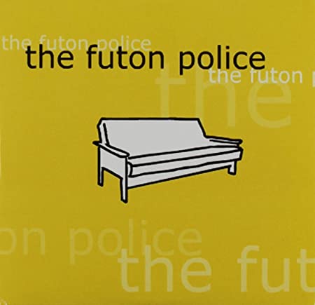 The Futon Police
